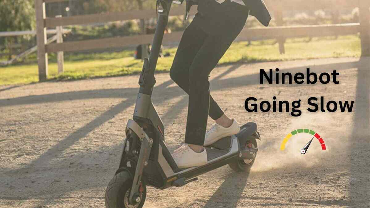 Ninebot Scooter Going Slow (11 Fixes)